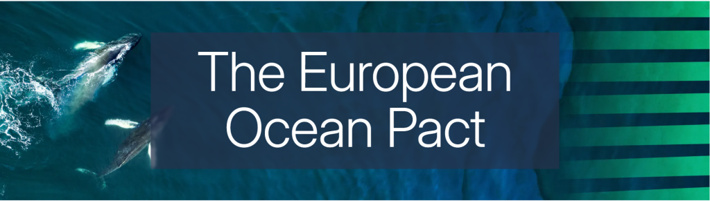 European Commission Adopts the European Ocean Pact: Strengthening Ocean Governance and Sustainability